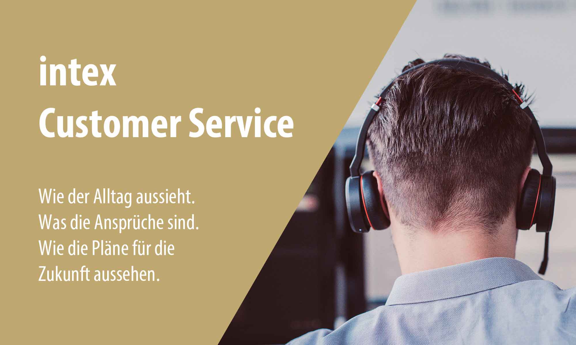 intex Customer Service Vorstellung